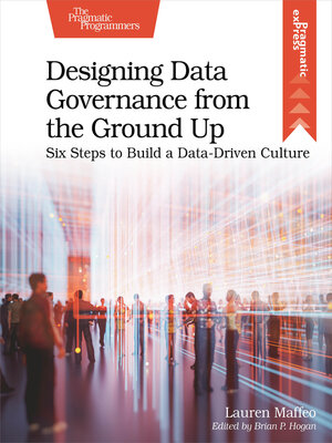 cover image of Designing Data Governance from the Ground Up